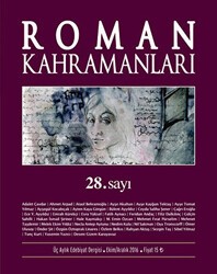 Roman Kahramanları Sayı: 28 Ekim-Aralık 2016 - Roman Kahramanları Dergisi