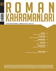 Roman Kahramanları Sayı: 3 Temmuz-Eylül 2010 - Roman Kahramanları Dergisi