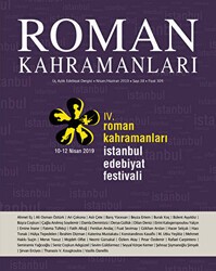 Roman Kahramanları Sayı: 38 Nisan-Haziran 2019 - Roman Kahramanları Dergisi