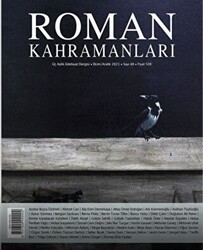 Roman Kahramanları Sayı: 48 Ekim-Aralık 2021 - Roman Kahramanları Dergisi