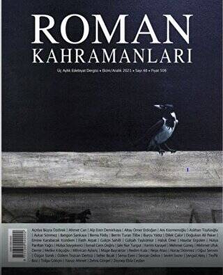 Roman Kahramanları Sayı: 48 Ekim-Aralık 2021 - 1