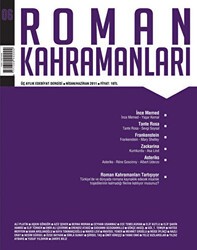 Roman Kahramanları Sayı: 6 Nisan-Haziran 2011 - Roman Kahramanları Dergisi