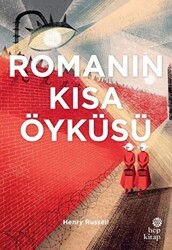 Romanın Kısa Öyküsü - Hep Kitap