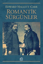 Romantik Sürgünler - İletişim Yayınevi