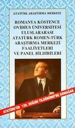 Romanya Köstence Ovidius Üniversitesi Uluslararası Atatürk Romen-Türk Araştırma Merkezi Faaliyetleri ve Panel Bildirileri - 1