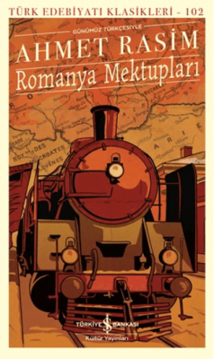 Romanya Mektupları - 1