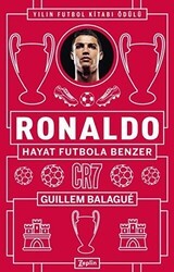 Ronaldo - Hayat Futbola Benzer - Zeplin Kitap