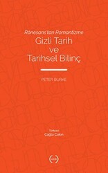 Rönesans’tan Romantizme Gizli Tarih ve Tarihsel Bilinç - Islık Yayınları