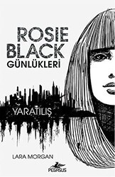 Rosie Black Günlükleri - Pegasus Yayınları