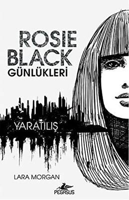Rosie Black Günlükleri - 1