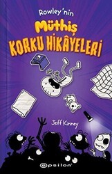 Rowley`nin Müthiş Korku Hikayeleri - Epsilon Yayınevi