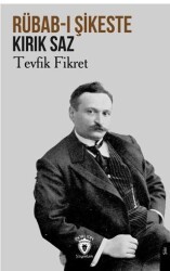 Rübab-ı Şikeste Kırık Saz - Dorlion Yayınları