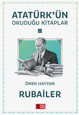 Rubailer - Atatürk`ün Okuduğu Kitaplar 15 - 1