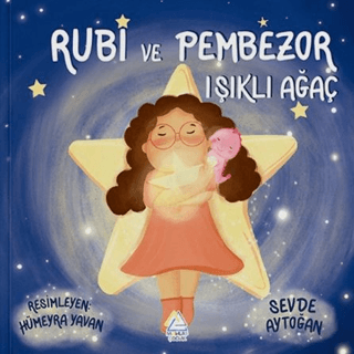 Rubi ve Pembezor - Işıklı Ağaç - 1