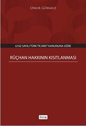 Rüçhan Hakkının Kısıtlanması - Beta Yayınevi