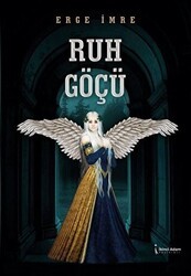 Ruh Göçü - İkinci Adam Yayınları