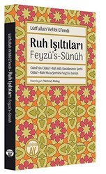Ruh Işıltıları - Feyzü’s-Sünuh - Büyüyen Ay Yayınları