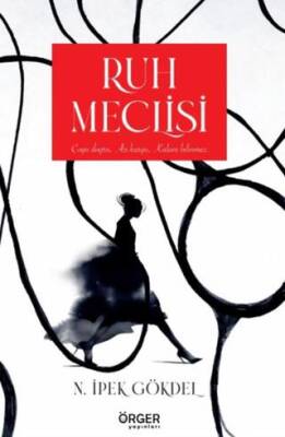 Ruh Meclisi - 1