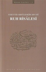 Ruh Risalesi : 403 - Abdülhakim Arvasi Üçışık Eserleri - Büyük Doğu Yayınları