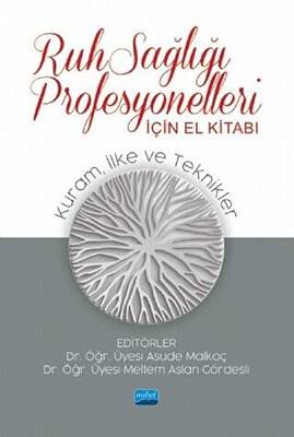 Ruh Sağlığı Profesyonelleri İçin El Kitabı - 1