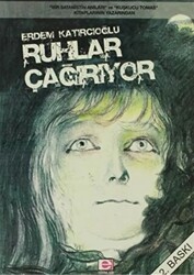 Ruhlar Çağırıyor - E Yayınları