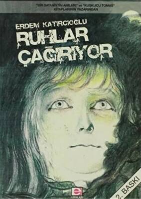 Ruhlar Çağırıyor - 1