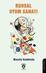 Ruhsal Uyum Sanatı - Dorlion Yayınları