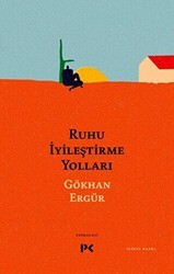 Ruhu İyileştirme Yolları - Profil Kitap