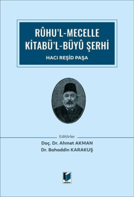 Ruhu’l Mecelle Kitabü’l-Büyü Şerhi - 1