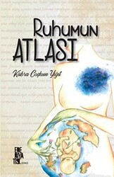 Ruhumun Atlası - Edebiyatist