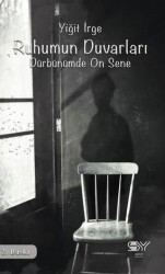 Ruhumun Duvarları - Servet Yayınevi