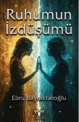 Ruhumun İzdüşümü - Armada Yayınevi