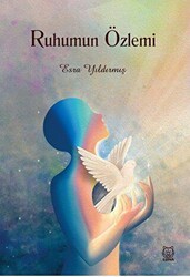 Ruhumun Özlemi - Luna Yayınları