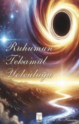 Ruhumun Tekamül Yolculuğu - Feniks Yayınları