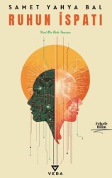 Ruhun İspatı - Vera Kitap Yayınları