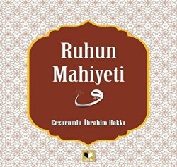 Ruhun Mahiyeti - Ehil Yayınları