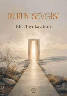 Ruhun Sevgisi - 1