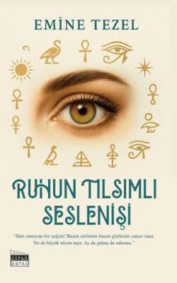 Ruhun Tılsımlı Seslenişi - 1