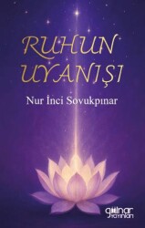 Ruhun Uyanışı - Gülnar Yayınları