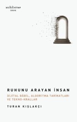 Ruhunu Arayan İnsan - Muhit Kitap