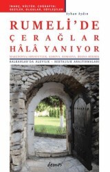 Rumeli`de Çereğlar Hala Yanıyor - Demos Yayınları