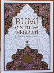 Rumi Çizim ve Teknikleri - İlke Kitap