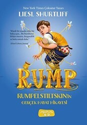Rump - Rumpelstiltskin`in Gerçek Hayat Hikayesi - Yediveren Çocuk