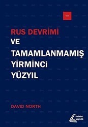 Rus Devrimi ve Tamamlanmamış Yirminci Yüzyıl - Mehring Yayıncılık