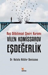 Rus Dilbilimsel Çeviri Kuramı Vilen Komissarov, Eşdeğerlik - Kriter Yayınları