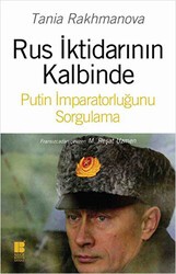 Rus İktidarının Kalbinde - Bilge Kültür Sanat