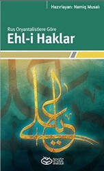 Rus Oryantalistlere Göre Ehl-i Haklar - Önsöz Yayıncılık