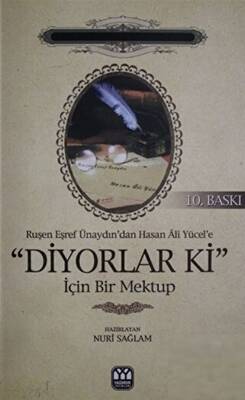 Ruşen Eşref Ünaydından Hasan Ali Yücele 