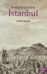 Rusların Gözüyle İstanbul - Kitabevi Yayınları