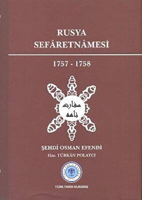 Rusya Sefaretnamesi 1757-1758 - 1